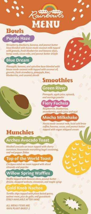 Entire menu! Follow on insta @moab.Rainbowls for specials! at Moab Rainbowls in Moab