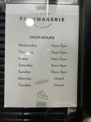 Hours (as at 12 December 2023)  at La Petite Fauxmagerie in Newtown
