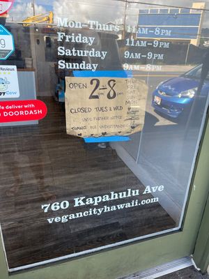 Temporary hours as of January 2022  at Vegan City Hawai'i in Honolulu
