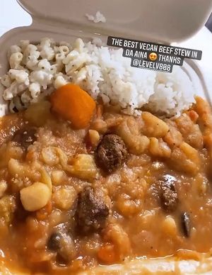 vBeef Stew w/ drink
Hearty and comforting local favorite, full of tender vBeef, carrots, potatoes, other healthy vegetables, and a blend of rich spices and island flavors. at Level V in Honolulu