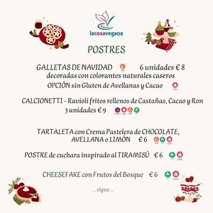 Holiday Menu 2024/25
Available by order (with 3 days' notice) from December 16th to January 5th
minimum order on working days € 30
minimum order on public holidays € 50 at La Cosa Vegana in Granada