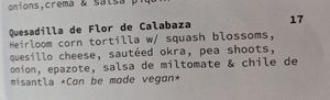 Vegan option for Quesadilla de Flor de Calabaza at Nido's Backyard in Oakland