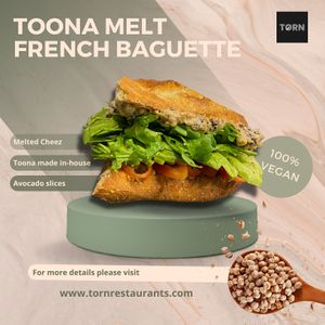 Toona Melt French Baguette at TORN in Vancouver