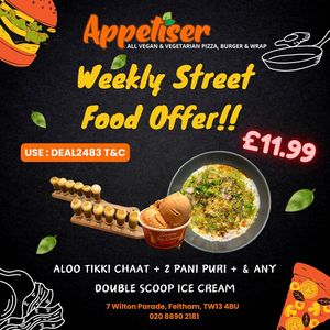 Weekly Street Food Offer! Aloo Tikki Chaat + 2 Pani Puri And Any Double Scoop Ice Cream @11.99**T&C Use: DEAL2483 (Valid till Sunday, August 18 2024) Call us at: 02088902181 at Appetiser in Feltham
