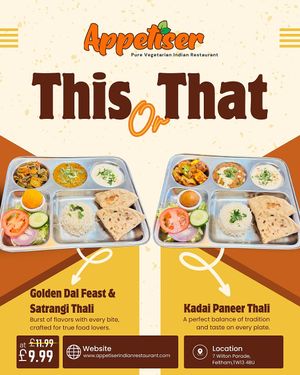 🔥 Hurry Up! Your favourite thalis are now just £9.99!
Golden Dal Feast & Satrangi Thali or Kadai Paneer Thali — pick your plate of happiness today!
Only at Appetiser. at Appetiser in Feltham