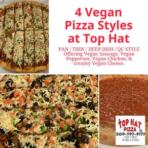 Lots of Vegan options at Top Hat Pizza at Top Hat Pizza in Moline