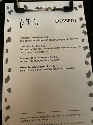 Dessert menu!  at True Bistro in Somerville