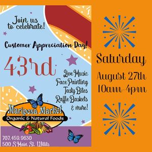 Join Us For The Celebration! at Mariposa Market in Willits