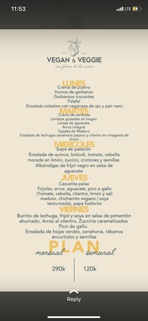 Previous weekday menús del dia! (Changes weekly)   at Vegan & Veggie in Medellin