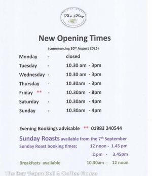 New opening times from 29/8/25 

Return of Sunday Roasts from the 7th September  at The Bay Vegan Deli Coffee House in Sandown