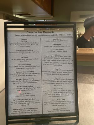 Dessert menu (vegan not whole food plant based)  at Casa de Luz in Austin