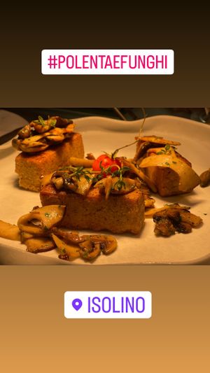 Polenta BIO di Pianezzo e Funghi BIO trifolati  at Isolino Ristorante Wine Bar in Locarno