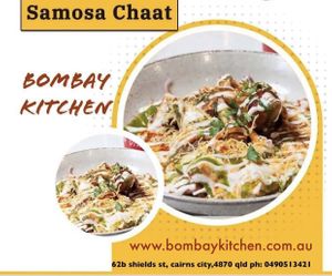 Samosa chaat  at Bombay Kitchen Cairns in Cairns