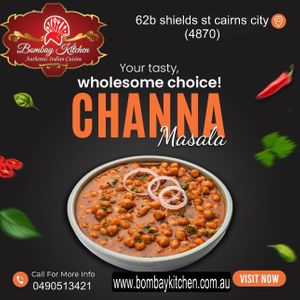 Channa masala  at Bombay Kitchen Cairns in Cairns