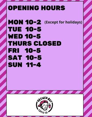 Opening hours  at Brewed Boy Coffee Co & Vegan Bakes - Maybe closed in Warrington