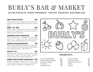 New reduced menu but expanded hours! 👍  at Burly's in Sacramento