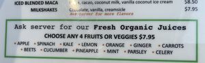 My juice options  at The Grain Cafe in Van Nuys