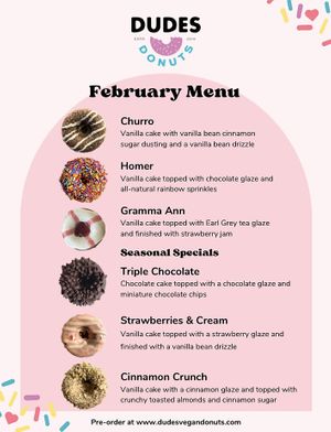 February flavors!   at Dude's Donuts in Port Orchard