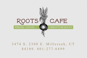 Roots at Roots Cafe in Millcreek