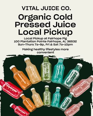    Visit Vital Juice Co. website for pickup/delivery info  at Vital Juice Co - Grab-n-go in Fairhope
