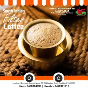 South Indian Filter Coffee at Udupi Flavours In Australia in Rockbank