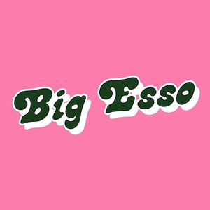 Big Esso at Big Esso in Melbourne