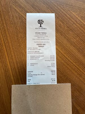 15% non-negotiable tip on takeout orders?!?  at Vegan Tierra in Cooper City
