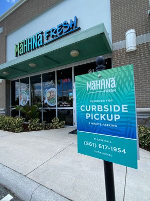 Curbside Togo Pickup  at Mahana Fresh in Boca Raton