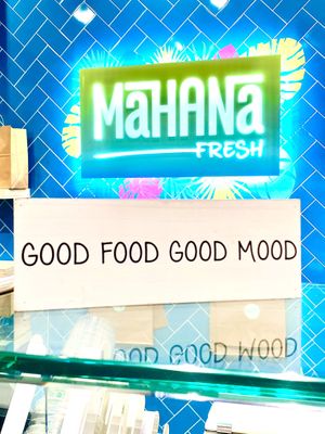 Says it all 👌 at Mahana Fresh in Boca Raton
