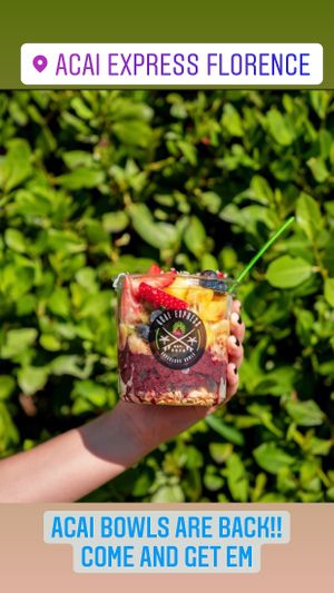 Acai  at Acai Express in Florence