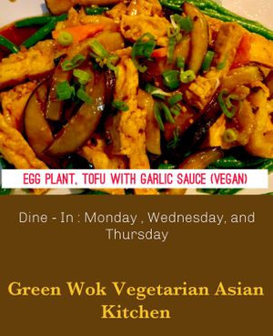  at Green Wok Asian Vegan Kitchen in Providence
