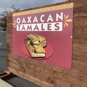 New Oaxacan Tamales Signage (Ask for the Vegan Ones!)  at Oaxacan Tamales in Riverbank