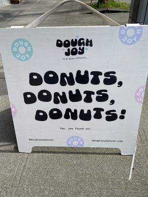 Sign out front  at Dough Joy - East Pike Street in Seattle