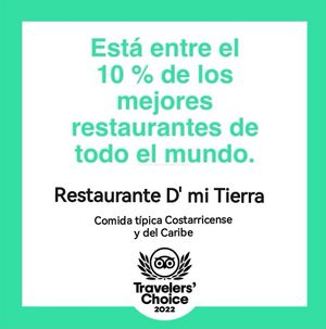 Premio a la excelencia 2022  at D'mi Tierra Comida típica in La Fortuna