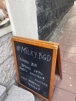 Outdoor sign  at Milky in Belgrade