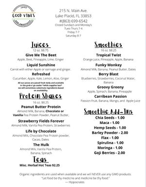  at Good Vibes Juice & Smoothie in Lake Placid