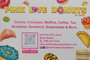 Bakery information at Pink Love Donuts and More in Miami Beach