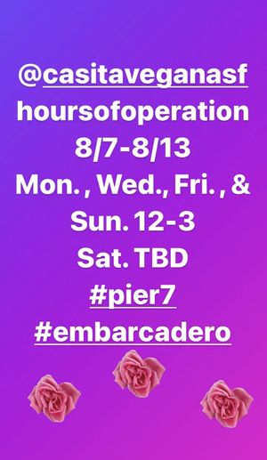 Hours of operation   at Casita Vegana SF in San Francisco