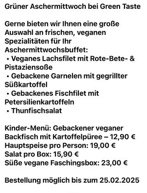 Grüner vegane Aschermittwoch 🌱Bestellung : 06763803505  at Green Taste in Innsbruck