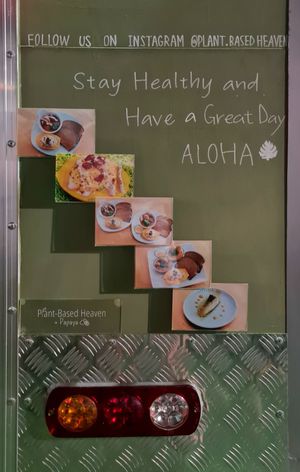  at Plant-Based Heaven + Papaya in Honolulu