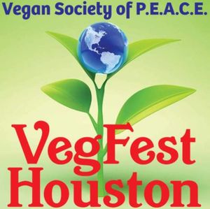 VegFest Houton at Vegan Society of PEACE in Houston