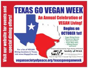 Texas Go Vegan Week at Vegan Society of PEACE in Houston