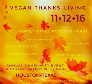 VSOP's 2016 Vegan ThankLiving event at Vegan Society of PEACE in Houston