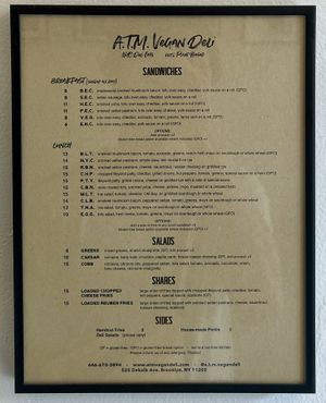 Menu  at A. T. M. Vegan Deli in Brooklyn