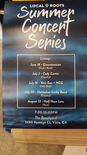 Come for a concert. at The Boochyard @ Local Roots in Vista