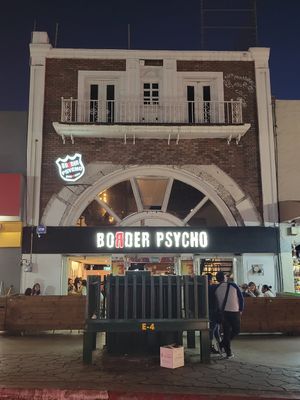 Outside at Border Psycho in Tijuana