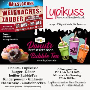 Vom 27.11 bis 20.12. auf dem Weihnachtsmarkt in Wiesloch. at Lupikuss in Wiesloch