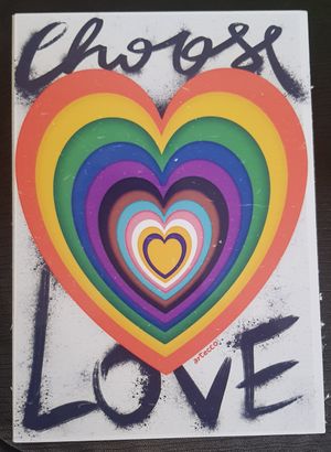 Print - choose love ❤ at The Queer Emporium in Cardiff