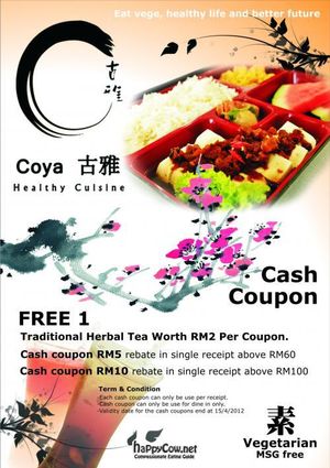 Promotion until 15/4/2012 at Coya Healthy Cuisine 古雅素食料理 in Penang