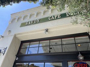 Sign  at Savoy Cafe and Deli in Santa Barbara